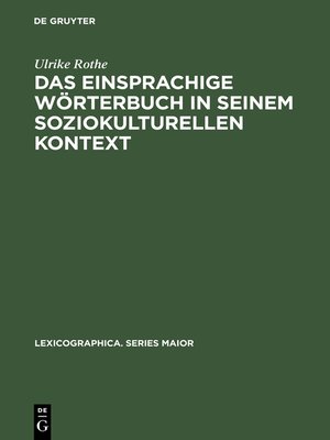 cover image of Das einsprachige Wörterbuch in seinem soziokulturellen Kontext